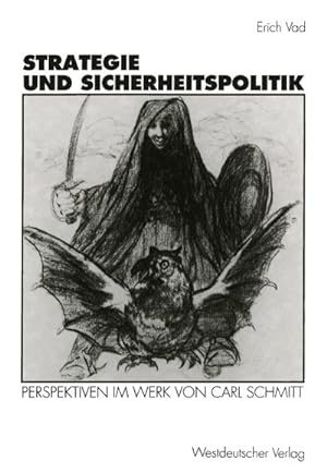 Seller image for Strategie und Sicherheitspolitik : Perspektiven im Werk von Carl Schmitt for sale by AHA-BUCH GmbH