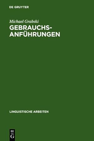 Seller image for Gebrauchsanfhrungen : Ein Ausdrucksmittel fr die Strung semantischer Struktur for sale by AHA-BUCH GmbH
