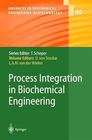 Seller image for Process Integration in Biochemical Engineering for sale by AHA-BUCH GmbH