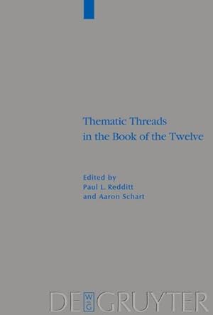 Seller image for Thematic Threads in the Book of the Twelve for sale by AHA-BUCH GmbH