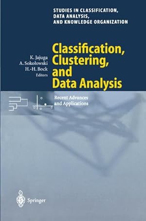Bild des Verkufers fr Classification, Clustering, and Data Analysis : Recent Advances and Applications zum Verkauf von AHA-BUCH GmbH