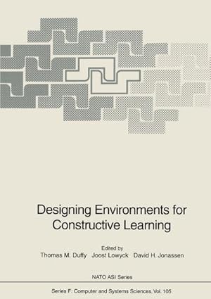Seller image for Designing Environments for Constructive Learning for sale by AHA-BUCH GmbH