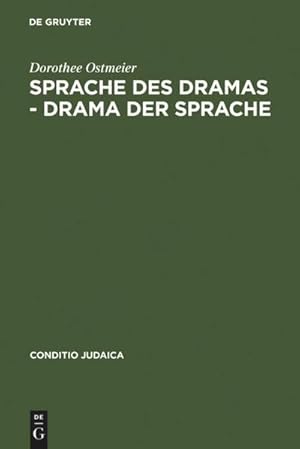 Seller image for Sprache des Dramas - Drama der Sprache : Zur Poetik der Nelly Sachs for sale by AHA-BUCH GmbH