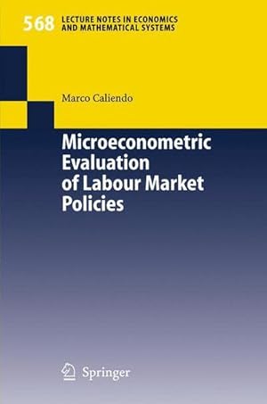 Bild des Verkufers fr Microeconometric Evaluation of Labour Market Policies zum Verkauf von AHA-BUCH GmbH