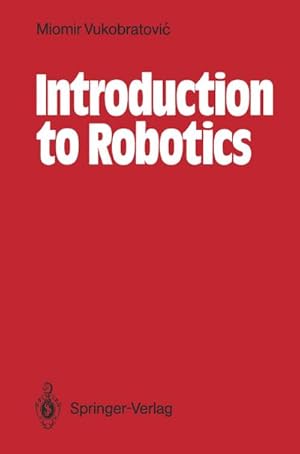 Bild des Verkufers fr Introduction to Robotics zum Verkauf von AHA-BUCH GmbH