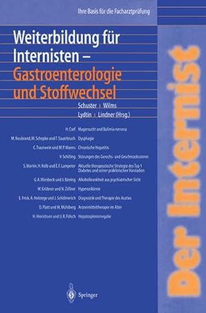 Bild des Verkufers fr Der Internist: Weiterbildung fr Internisten Gastroenterologie und Stoffwechsel : Ihre Basis fr die Facharztprfung zum Verkauf von AHA-BUCH GmbH