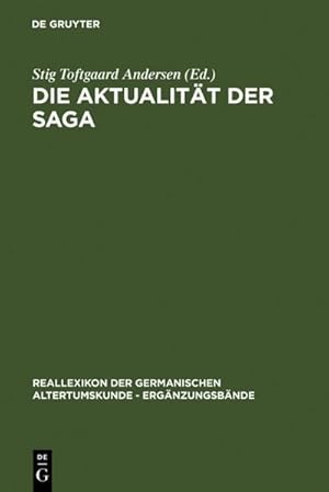 Bild des Verkufers fr Die Aktualitt der Saga : Festschrift fr Hans Schottmann zum Verkauf von AHA-BUCH GmbH