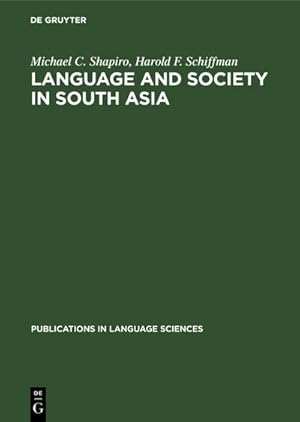 Seller image for Language and Society in South Asia for sale by AHA-BUCH GmbH