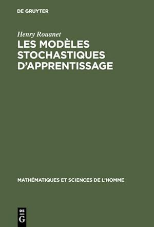 Seller image for Les modles stochastiques d'apprentissage : Recherches et perspectives for sale by AHA-BUCH GmbH