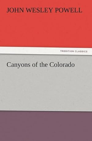 Bild des Verkufers fr Canyons of the Colorado zum Verkauf von AHA-BUCH GmbH