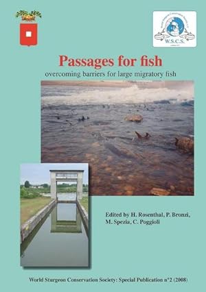 Image du vendeur pour Passages for Fish : Overcoming barriers for large migratory fish mis en vente par AHA-BUCH GmbH