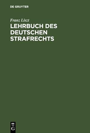 Bild des Verkufers fr Lehrbuch des deutschen Strafrechts zum Verkauf von AHA-BUCH GmbH