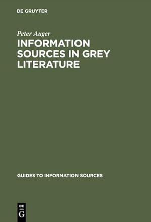 Seller image for Information Sources in Grey Literature for sale by AHA-BUCH GmbH