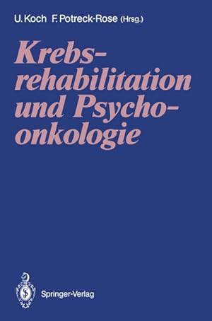 Bild des Verkufers fr Krebsrehabilitation und Psychoonkologie zum Verkauf von AHA-BUCH GmbH