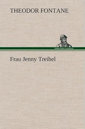 Seller image for Frau Jenny Treibel for sale by AHA-BUCH GmbH