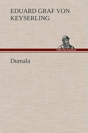 Seller image for Dumala for sale by AHA-BUCH GmbH