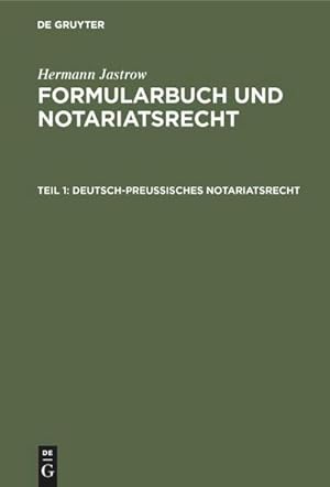 Bild des Verkufers fr Deutsch-preuisches Notariatsrecht zum Verkauf von AHA-BUCH GmbH