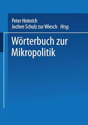 Seller image for Wrterbuch zur Mikropolitik for sale by AHA-BUCH GmbH