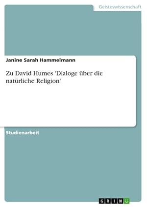 Bild des Verkufers fr Zu David Humes 'Dialoge ber die natrliche Religion' zum Verkauf von AHA-BUCH GmbH