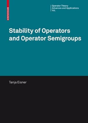 Seller image for Stability of Operators and Operator Semigroups for sale by AHA-BUCH GmbH