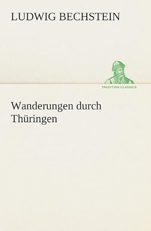 Bild des Verkufers fr Wanderungen durch Thringen zum Verkauf von AHA-BUCH GmbH