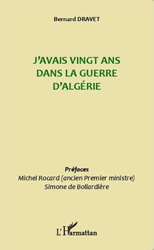 Image du vendeur pour J'avais vingt ans dans la guerre d'Algrie mis en vente par AHA-BUCH GmbH