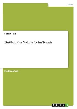 Bild des Verkufers fr Einben des Volleys beim Tennis zum Verkauf von AHA-BUCH GmbH