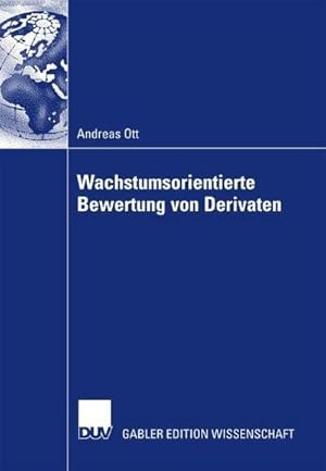 Seller image for Wachstumsorientierte Bewertung von Derivaten for sale by AHA-BUCH GmbH