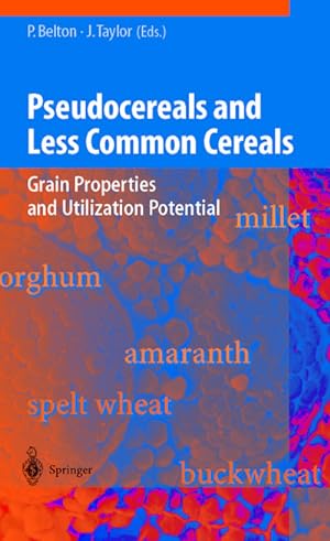 Seller image for Pseudocereals and Less Common Cereals : Grain Properties and Utilization Potential for sale by AHA-BUCH GmbH