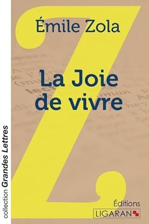 Seller image for La Joie de vivre (grands caractres) for sale by AHA-BUCH GmbH