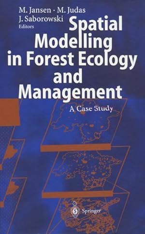 Bild des Verkufers fr Spatial Modelling in Forest Ecology and Management : A Case Study zum Verkauf von AHA-BUCH GmbH