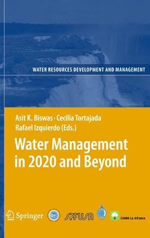 Bild des Verkufers fr Water Management in 2020 and Beyond zum Verkauf von AHA-BUCH GmbH