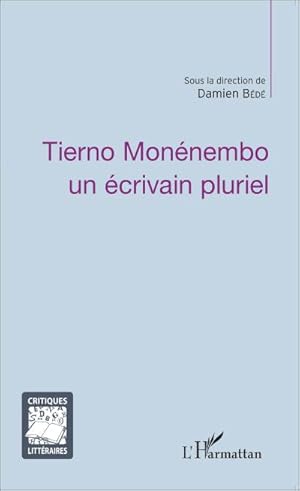 Image du vendeur pour Tierno Monnembo un crivain pluriel mis en vente par AHA-BUCH GmbH