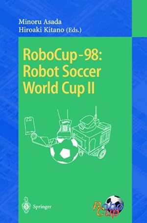 Bild des Verkufers fr RoboCup-98: Robot Soccer World Cup II zum Verkauf von AHA-BUCH GmbH