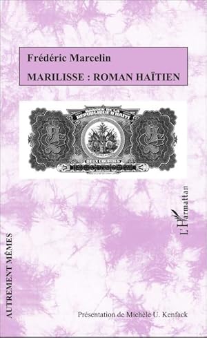 Seller image for Marilisse : roman hatien for sale by AHA-BUCH GmbH