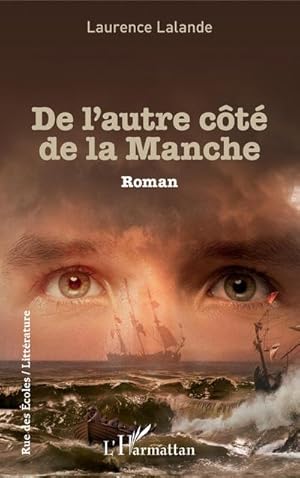 Image du vendeur pour De l'autre ct de la Manche : Roman mis en vente par AHA-BUCH GmbH