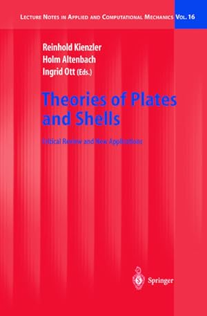 Seller image for Theories of Plates and Shells : Critical Review and New Applications for sale by AHA-BUCH GmbH
