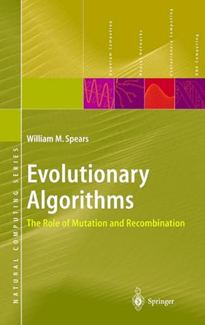 Bild des Verkufers fr Evolutionary Algorithms : The Role of Mutation and Recombination zum Verkauf von AHA-BUCH GmbH
