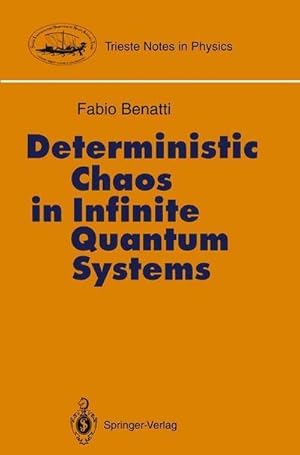 Immagine del venditore per Deterministic Chaos in Infinite Quantum Systems venduto da AHA-BUCH GmbH