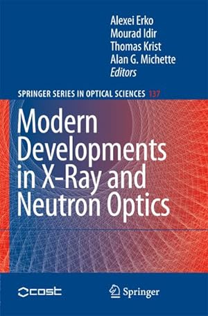 Seller image for Modern Developments in X-Ray and Neutron Optics for sale by AHA-BUCH GmbH