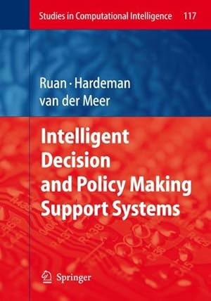 Imagen del vendedor de Intelligent Decision and Policy Making Support Systems a la venta por AHA-BUCH GmbH