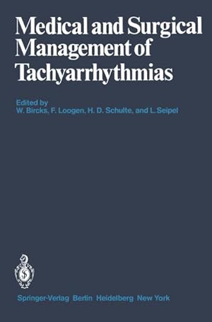 Bild des Verkufers fr Medical and Surgical Management of Tachyarrhythmias zum Verkauf von AHA-BUCH GmbH