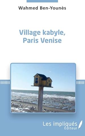 Imagen del vendedor de Village kabyle, Paris Venise a la venta por AHA-BUCH GmbH