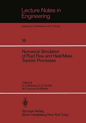 Immagine del venditore per Numerical Simulation of Fluid Flow and Heat/Mass Transfer Processes venduto da AHA-BUCH GmbH