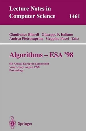 Immagine del venditore per Algorithms - ESA '98 : 6th Annual European Symposium, Venice, Italy, August 24-26, 1998, Proceedings venduto da AHA-BUCH GmbH