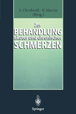 Bild des Verkufers fr Zur Behandlung akuter und chronischer Schmerzen zum Verkauf von AHA-BUCH GmbH