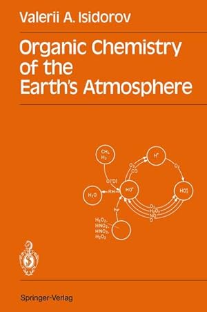 Bild des Verkufers fr Organic Chemistry of the Earths Atmosphere zum Verkauf von AHA-BUCH GmbH