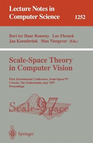 Immagine del venditore per Scale-Space Theory in Computer Vision : First International Conference, Scale-Space '97, Utrecht, The Netherlands, July 2 - 4, 1997, Proceedings venduto da AHA-BUCH GmbH