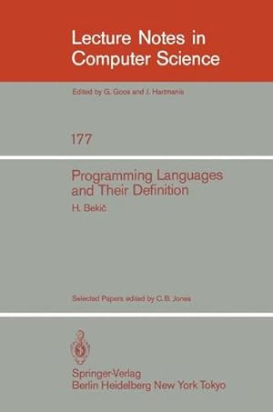 Bild des Verkufers fr Programming Languages and their Definition : Selected Papers zum Verkauf von AHA-BUCH GmbH