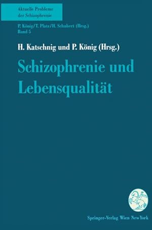 Seller image for Schizophrenie und Lebensqualitt for sale by AHA-BUCH GmbH